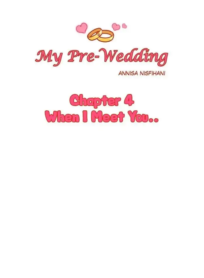 My Pre-Wedding Chapter 4 2